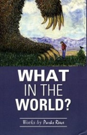 What in the World - Environmental Issues by Parks Reece